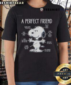 Awesome Snoopy A Perfect Friend Cute Ladies Tee featuring a playful Snoopy graphic, perfect for casual wear.
