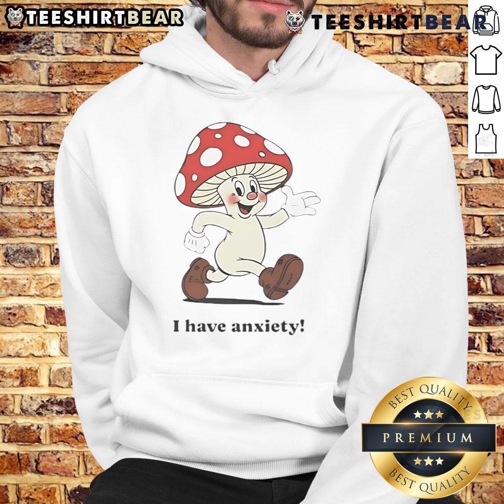 Adorable 'Cute Mushroom I Have Anxiety' hoodie design featuring a playful mushroom graphic, perfect for cozy comfort.