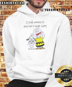 Cute Snoopy X Charlie Brown hoodie featuring 'I Just Wanted To Send You A Smile Today' design.