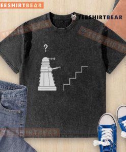 Funny Dalek robot on stairs in a Doctor Who parody, featuring a washed t-shirt design with a confused expression.