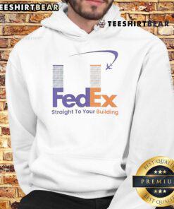 Funny FedEx Straight to Your Building 911 meme hoodie featuring a humorous design perfect for casual wear.