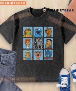 Funny Gen X cartoon on a washed t-shirt showcasing 'Old I Am This Old' humor for vintage nostalgia lovers.