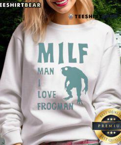 Alt Text: Funny MILF sweatshirt featuring 'Man I Love Frogman' graphic, perfect for casual wear and unique fashion statements.