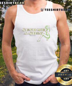 Funny 'Send Me a Sign' graphic tank top featuring a playful dollar symbol design, perfect for money lovers and casual wear.