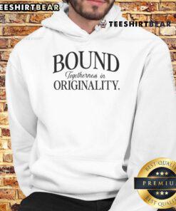 Good Bound Togetherness In Originality Hoodie featuring a unique design, perfect for stylish and comfortable wear.