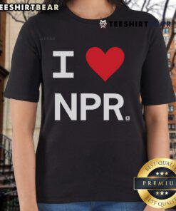 Good I Heart NPR Ladies Tee featuring a stylish design for passionate NPR fans, perfect for casual wear.