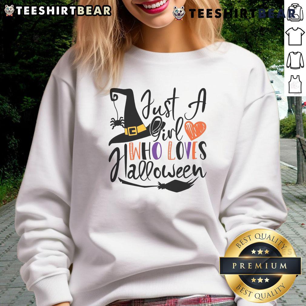 Good Just A Girl Who Loves Halloween sweatshirt featuring spooky graphics and a cozy design perfect for Halloween enthusiasts.
