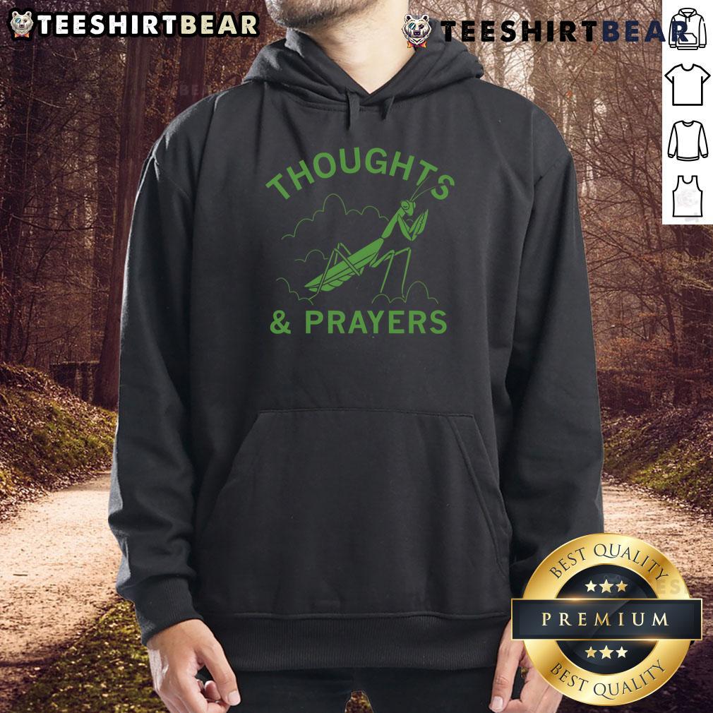 Good Thoughts and Prayers Mantis Hoodie featuring a stylish mantis design on a cozy hoodie, perfect for thoughtful fashion.
