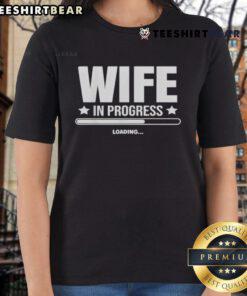 Good Wife in Progress Loading Ladies Tee featuring a stylish graphic design for casual wear.
