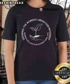 Happy Growing Women's Liberation Movement ladies tee showcasing a vibrant design promoting empowerment and equality.