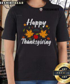 Happy Thanksgiving Ladies Tee featuring festive graphics perfect for celebrating the holiday in style.