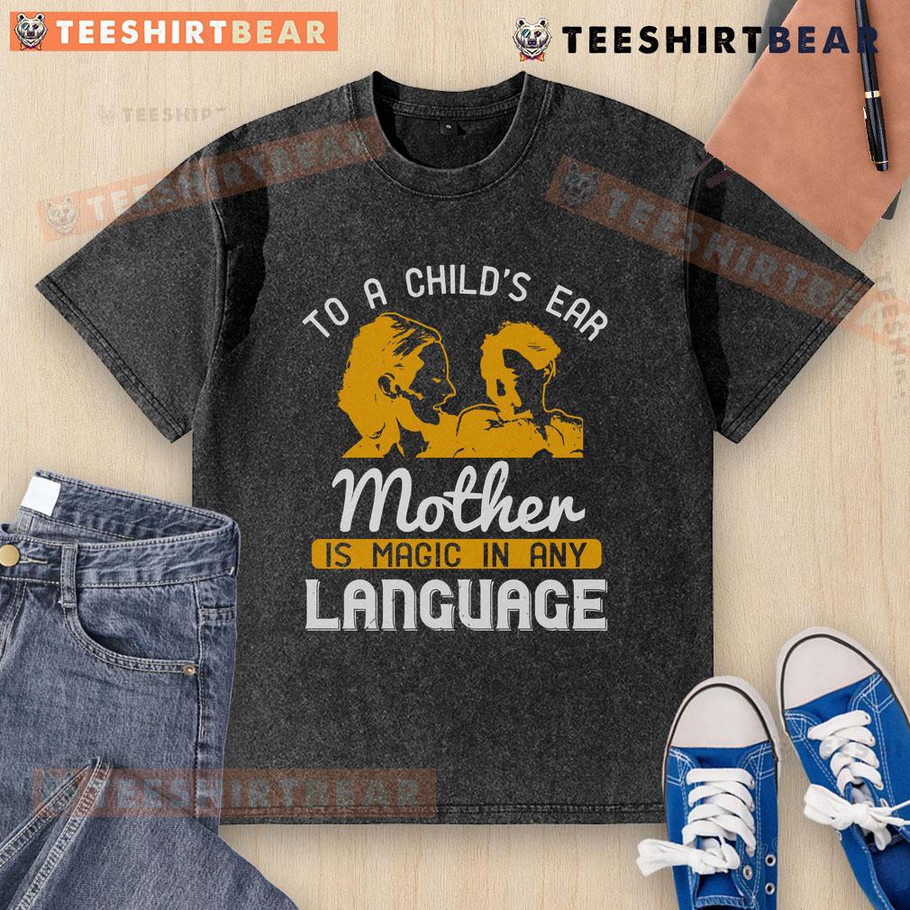Happy child listening to mother, wearing 'Magic in Any Language' washed t-shirt, showcasing love and connection.