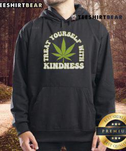 Happy Treat Yourself With Kindness Cannabis Leaf Hoodie in vibrant colors, perfect for cannabis enthusiasts and self-care lovers.