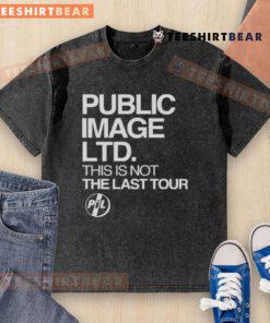 Hot Public Image LTD This Is Not The Last Tour 2025 washed t-shirt displayed on a hanger against a vibrant background.