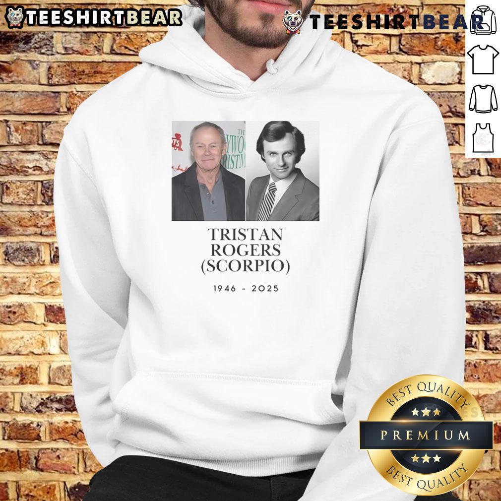 Official RIP Tristan Rogers Scorpio 1946-2025 remembrance hoodie featuring a stylish design honoring the late actor.