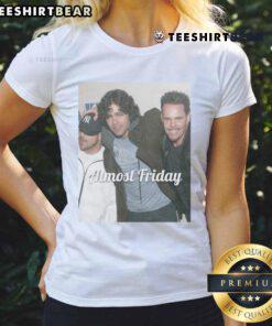 Official Young Entourage Almost Friday Ladies Tee in stylish design, perfect for casual wear and weekend vibes.