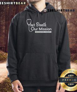 Official Your Breath Our Mission Respiratory Therapy Hoodie - stylish design supporting respiratory health awareness.