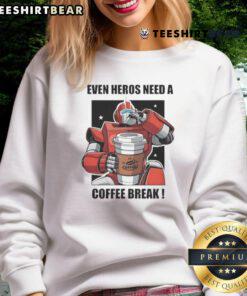 Premium 'Even Heroes Need A Coffee Break' sweatshirt featuring a cozy design, perfect for casual wear and comfort.