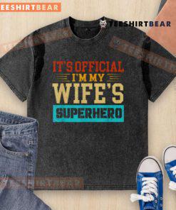Alt Text: Premium I'm My Wife's Superhero washed t-shirt, featuring a stylish design for proud husbands and superhero fans.