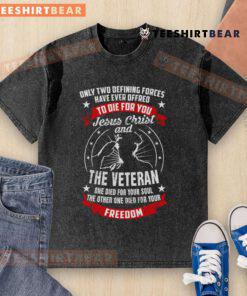 Premium Jesus Christ and the Veteran Died for Your Soul and Freedom patriotic washed t-shirt design in vibrant colors.