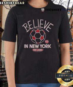 Premium New York Red Bulls Homage MLS x Ted Lasso Believe Ladies Tee featuring stylish design and vibrant team colors.