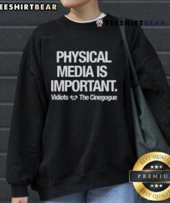 Premium Physical Media is Important Vidiots The Cinegogue sweatshirt showcasing a stylish design for movie enthusiasts.