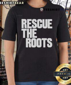 Premium Rescue The Roots Ladies Tee in soft fabric, featuring a stylish design perfect for casual wear and eco-conscious fashion.