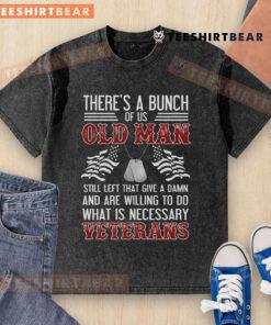 Premium washed t-shirt featuring old man veterans in patriotic design, perfect for military supporters.