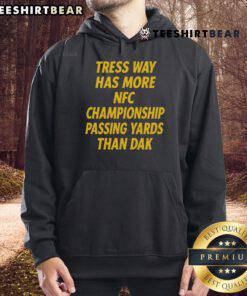 Premium Tress Way hoodie highlights his NFC Championship passing yards, surpassing Dak Prescott's record.