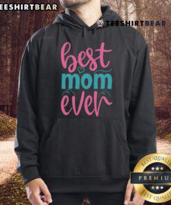 Pretty Best Mom Ever Mother's Day hoodie in pink with stylish design, perfect gift for celebrating moms.