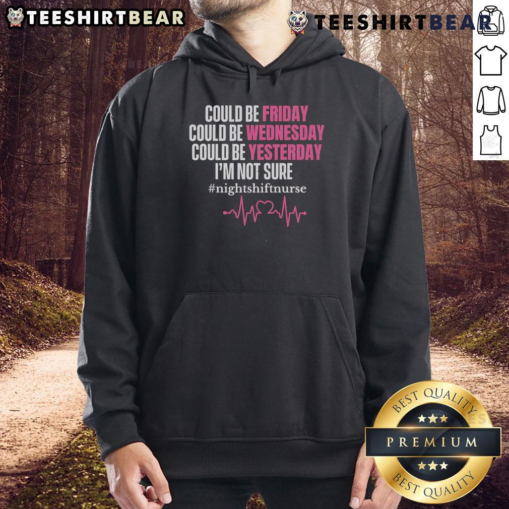 Casual hoodie with quirky text 'Pretty Could Be Friday Could Be Wednesday' perfect for relaxed, everyday wear.