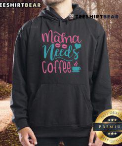 Pretty Mama Needs Coffee Hoodie featuring a stylish design for coffee-loving moms, perfect for casual wear.