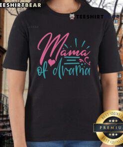 Pretty Mama of Drama Ladies Tee featuring a stylish design, perfect for casual outings and expressing your fun personality.
