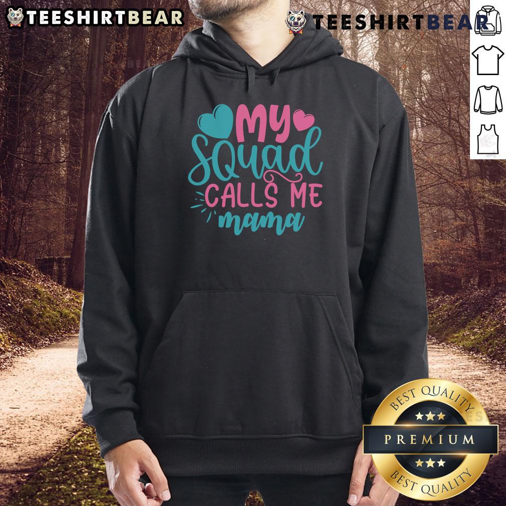 Pretty My Squad Calls Me Mama Hoodie in soft fabric, perfect for cozy outings or casual wear, showcasing a trendy design.