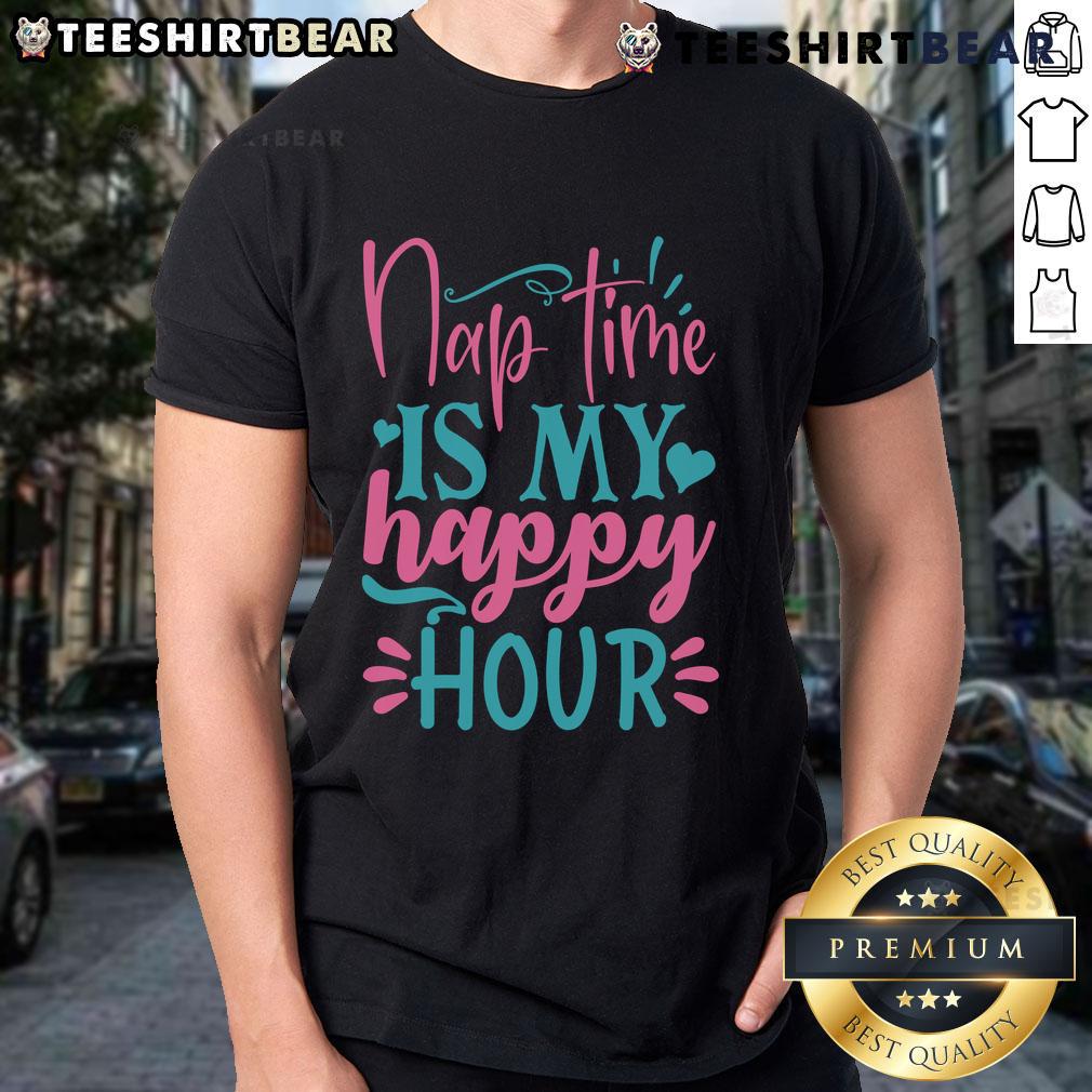 Pretty Nap Time Is My Happy Hour T-Shirt in pastel colors, perfect for cozy lounging and relaxation.