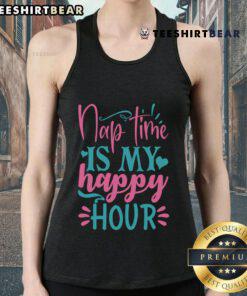 Pretty Nap Time Is My Happy Hour tank top displayed on a mannequin, featuring a playful design perfect for relaxation.