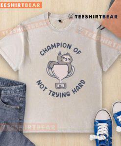 Alt Text: Pretty sloth slacker champion of not trying hard on a stylish washed t-shirt, perfect for casual wear.
