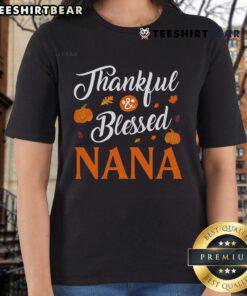Alt Text: Pretty Thankful and Blessed Nana Fall Grandma Pumpkin Ladies Tee design featuring autumn colors and festive pumpkins.