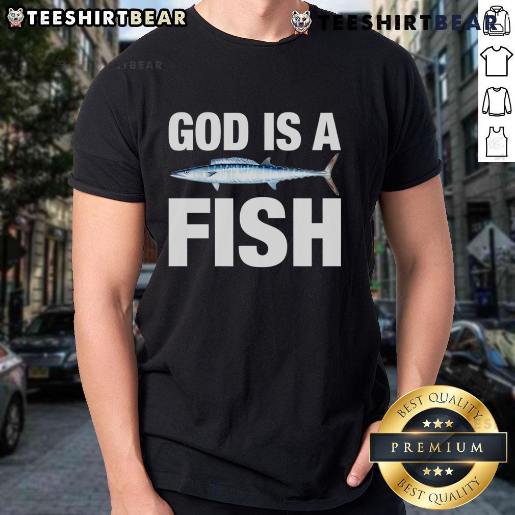 Top God Is A Fish T-Shirt featuring a colorful fish graphic and bold text, perfect for casual wear and fish lovers.