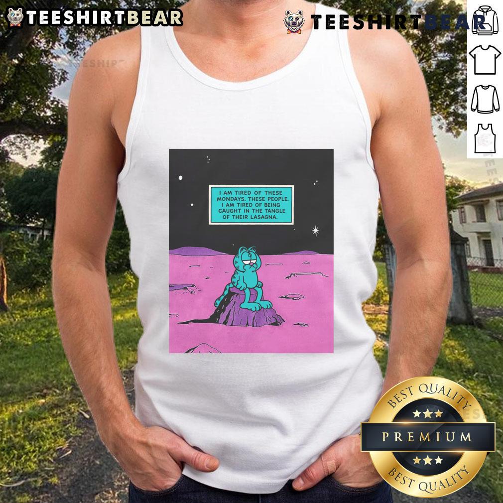 Graphic tank top design featuring 'I Am Tired Of These Mondays' text with a playful lasagna theme.