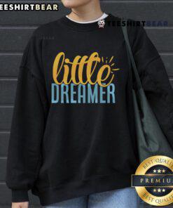 Cozy Top Little Dreamer sweatshirt in soft fabric, perfect for casual wear and expressing your dreams.