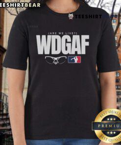 Top Los Angeles Dodgers WDGAF Are We Live ladies tee featuring vibrant team colors and stylish design for fans.