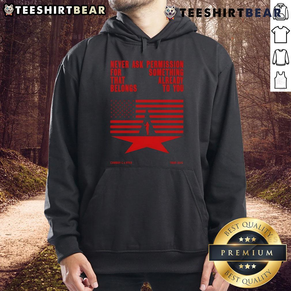 Cozy Cowboy Carter Tour 2025 hoodie featuring 'Never Ask Permission' slogan, perfect for fans and casual wear.