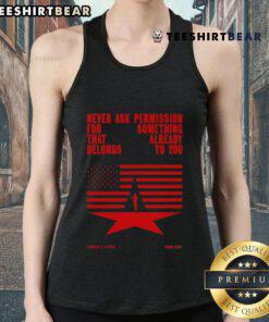 Top Never Ask Permission For Something That Already Belongs To You Cowboy Carter Tour 2025 Tank Top in vibrant design.