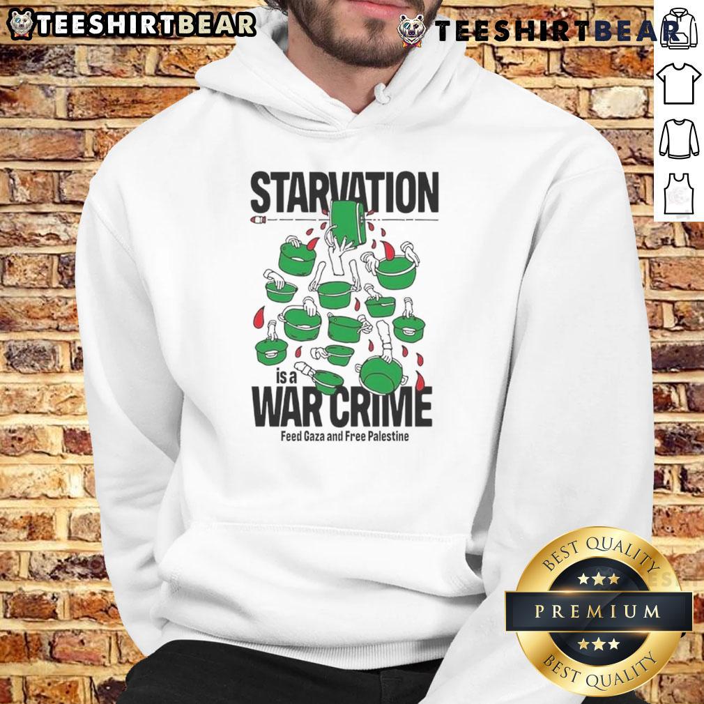 Political satire hoodie featuring 'Top Starvation is a War Crime' slogan to support Gaza and Free Palestine.