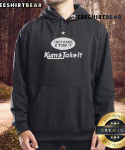 Alt Text: Top-They-Kame-And-Took-It-Kum-And-Take-It hoodie in trendy design, perfect for casual wear and showcasing your style.