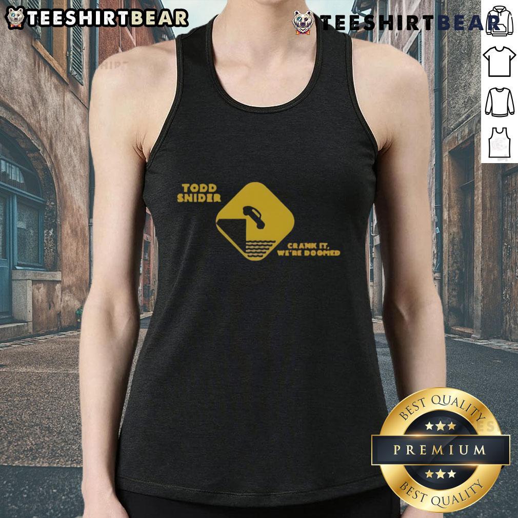 Alt Text: Top Todd Snider Crank It We're Doomed tank top featuring vibrant graphic design and comfortable fit for music lovers.