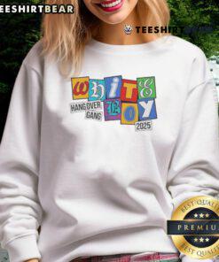 Alt Text: 2025 Top WBS Hang Over Gang Shirt in white with colorful letters, perfect sweatshirt for casual wear.