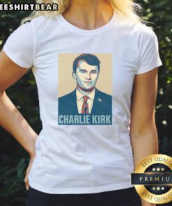 Awesome Charlie Kirk poster on a stylish ladies tee, perfect for fans of conservative ideology and trendy apparel.
