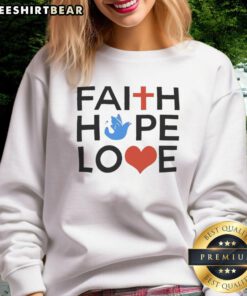 Awesome Faith Hope Love Sweatshirt in soft fabric, featuring a vibrant print, perfect for casual wear and spreading positivity.